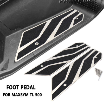 TL500 Foot Pegs Pad Pedal Plate Footrest Footboard For SYM MAXSYM Maxsym TL 500