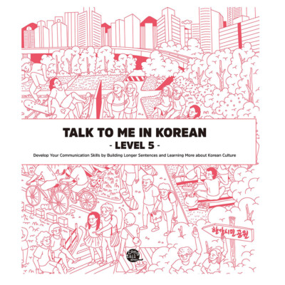 Talk To Me In Korean Grammar Level 5 (Downloadable Audio Files Included) 