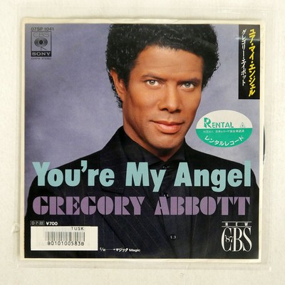 GREGORY ABBOTT YOUR MY ANGEL CBS/SONY 07SP1041 JAPAN VINYL 7