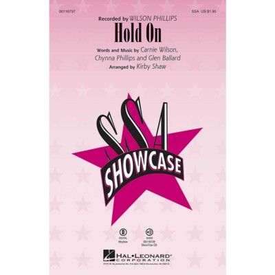 Hal Leonard Hold On (SSA) SSA by Wilson Phillips arranged by Kirby Shaw