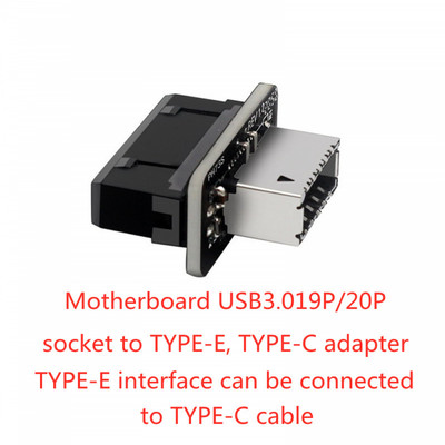19/20P To Type E Adapter Connecter for Motherboard USB3.0/3.1 19pin Port