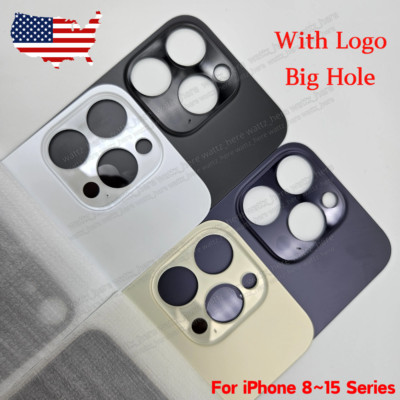 Replacement Rear Back Glass Cover Big Hole For iPhone 15 14 13 12 11 Pro XR XS 8