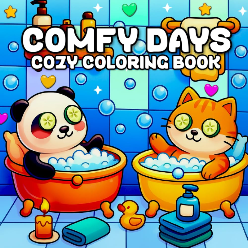 Comfy Days: Cozy Coloring Book for Adults and Teens Featuring Adorable Animal Ch