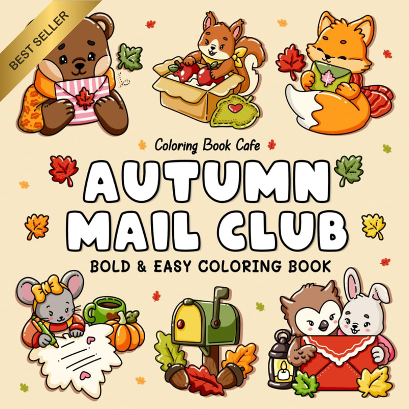 Autumn Mail Club: Bold & Easy Coloring Book for Adults and Teens with 50 Cozy Fa