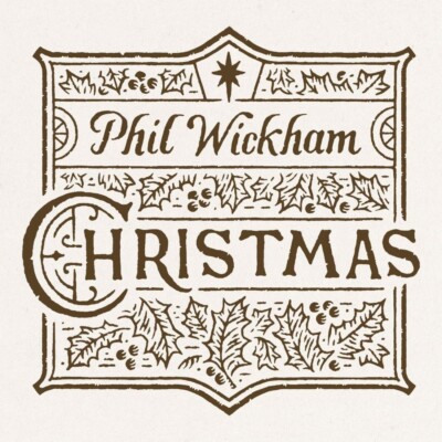 Phil Wickham  Christmas & Christmas Acoustic Sessions ( 2 LP  ) New LP