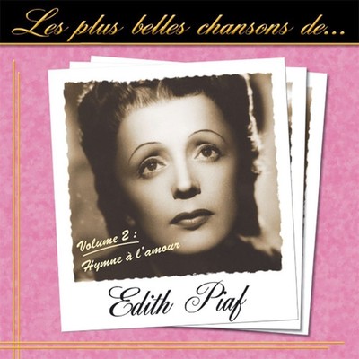 CD The best songs of Edith Piaf - Vol. 2 / IMPORT