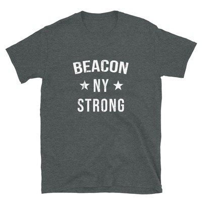Beacon NY Strong Hometown Souvenir Vacation New York