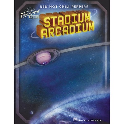 Hal Leonard Red Hot Chili Peppers - Stadium Arcadium Transcribed Score Songbook