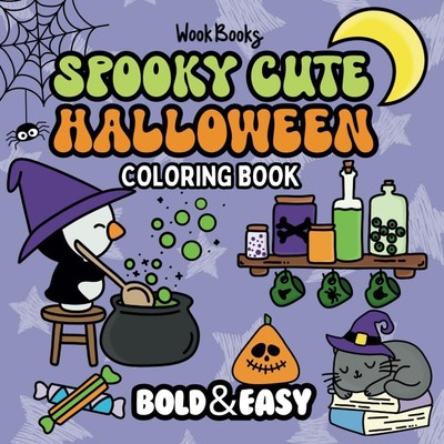 Bold and Easy Spooky Cute Halloween Coloring Book: Big and Simple Designs for Re