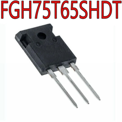 10PCS FGH75T65SHDT TO-247 650V 150A