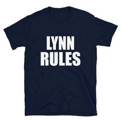 LYNN Rules Son Daughter Boy Girl Baby Name TShirt