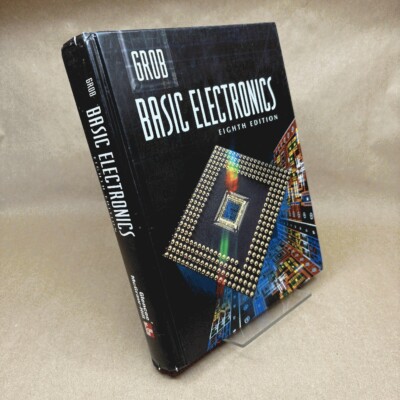Grob: Basic Electronics (Electronics Books Series)