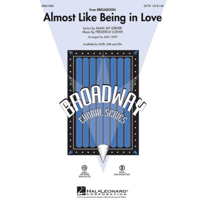 Hal Leonard Almost Like Being in Love SAB Arranged by Mac Huff