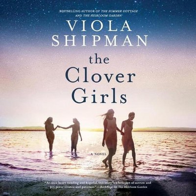 The Clover Girls by Viola Shipman (English) Compact Disc Book