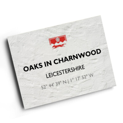 A3 PRINT - Oaks in Charnwood, Leicestershire - Lat/Long SK4716
