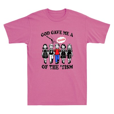 God Gave Me A Touch Of The 'Tism, Autism Awareness Gifts Vintage Unisex T-Shirt
