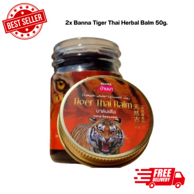 2x Banna Tiger Thai Herbal Balm 50g.
