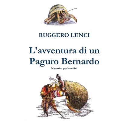 L'Avventura Di Un Paguro Bernardo by Ruggero Lenci (Italian) Paperback Book