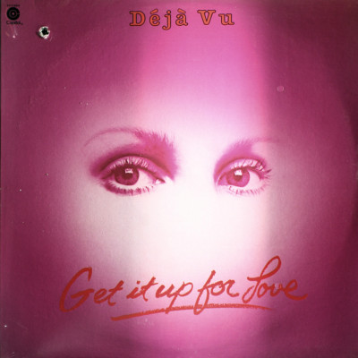 DEJA VU Get It Up For Love NEW 1977 LP Pop Rock Vinyl OOP Vintage Record
