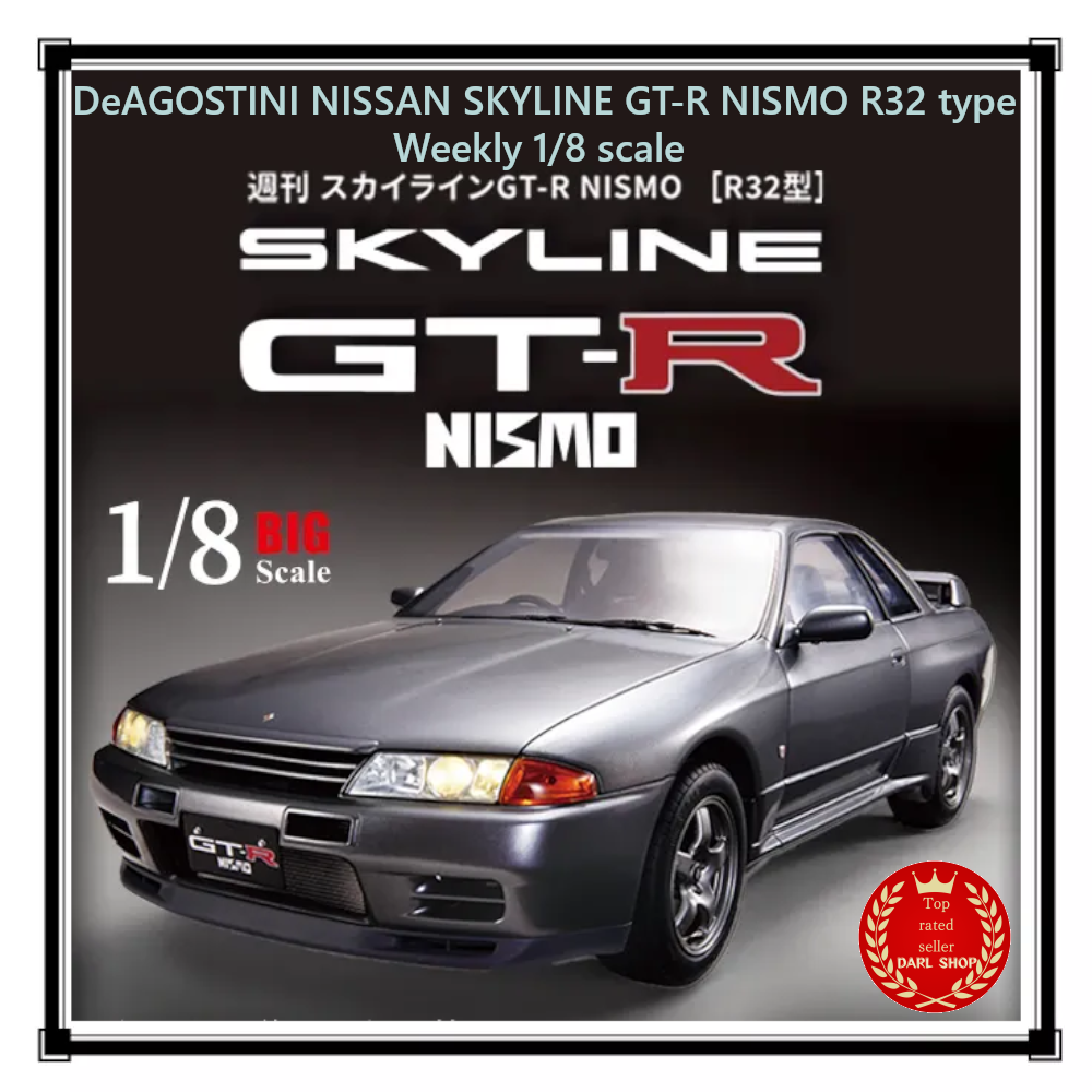 DeAGOSTINI NISSAN SKYLINE GT-R NISMO R32 type Weekly 1/8 DeAGOSTINI NISSAN SKYLINE GT-R NISMO R32 type Weekly 1/8