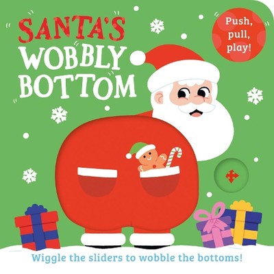 Santas Wobbly Bottom by Farshore Board Book Book