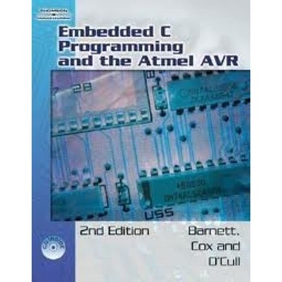 Embedded C Programming and the Atmel AVR