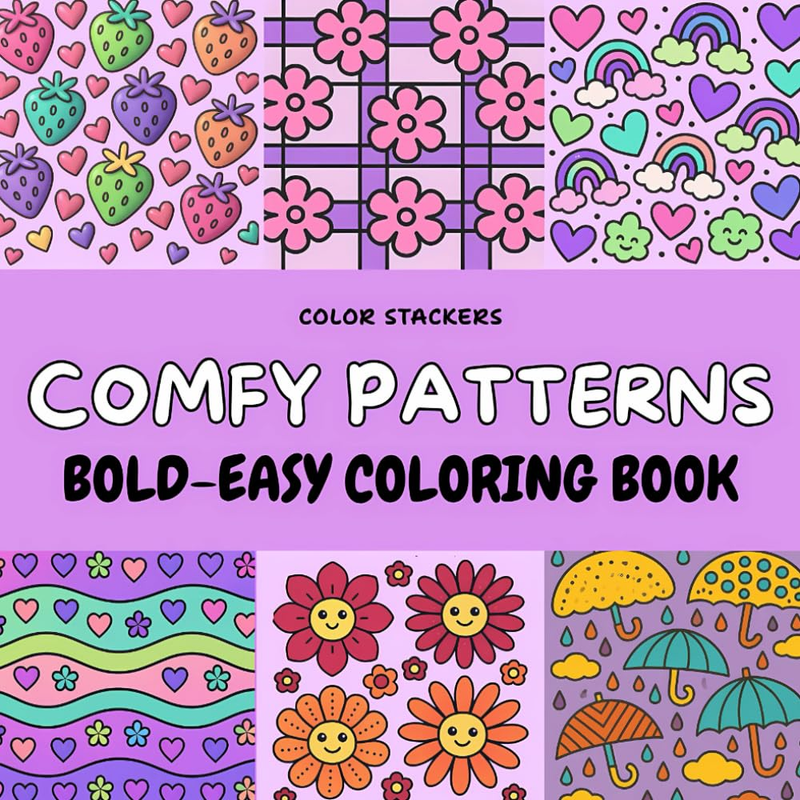 Comfy Patterns Bold Easy Coloring Book: Cute, Cozy, Comfy and Easy Patterns – Pe