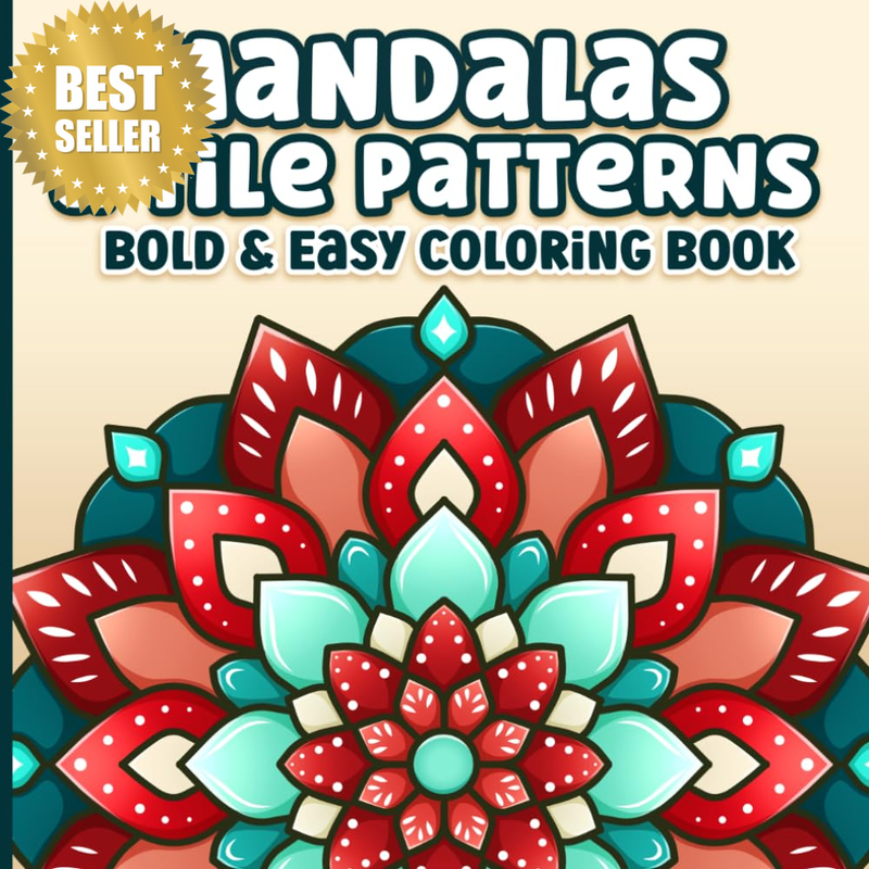 Mandalas and Tile Patterns Bold and Easy Coloring Book for Adults