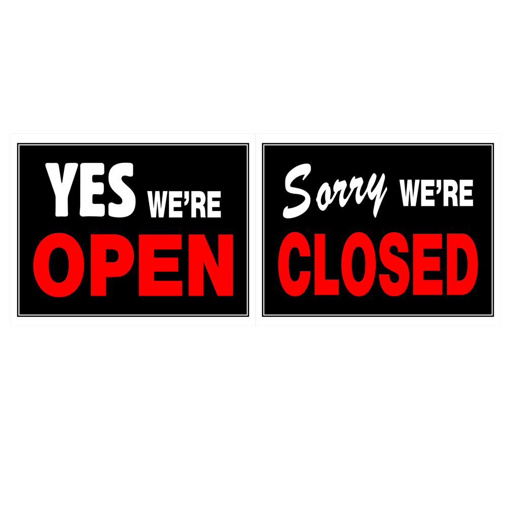 Hillman 15 Inch X 19 Inch Yes We re Open Sorry We re Closed Sign 