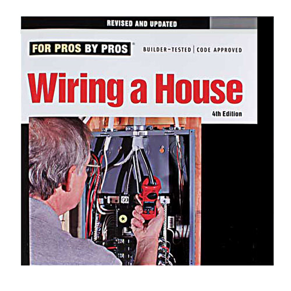 FOR PROS BY PROS: WIRING A HOUSE COMPLETE 4TH EDITION BY REX CAULDWELL.  Here's the completely revised and updated ...