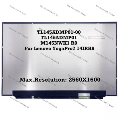 TL145ADMP01-00 TL145ADMP01 M145NWK1 R0 LCD Screen For Lenovo YogaPro7 14IRH8