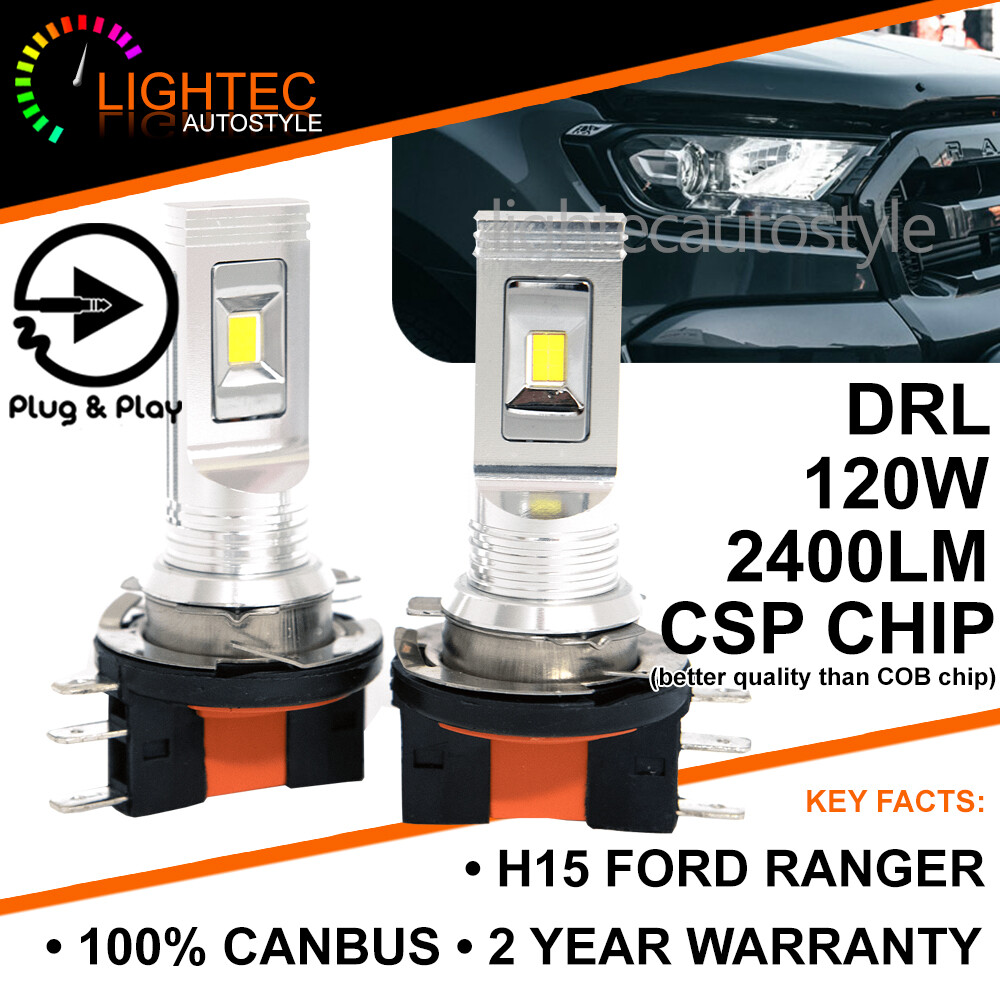 Ford Ranger 2016+ H15 120 W CSP SEOUL DEL Phare CANBUS Ampoules DRL