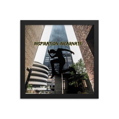 Inspiration incarnate Framed poster