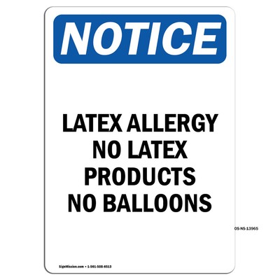 Latex Allergy No Latex Products OSHA Notice Sign Metal Plastic Decal