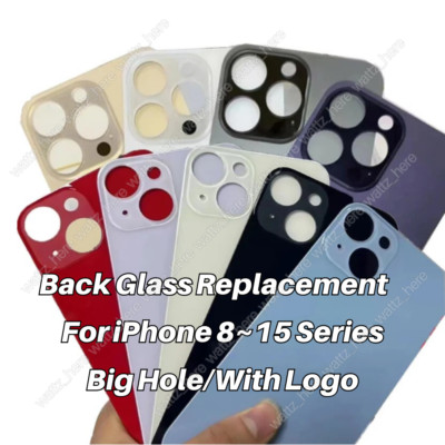 Big Hole Back Glass Replacement Rear Cover For iPhone 15 14 13 12 11 Pro XS XR 8