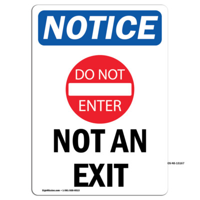 Not An Exit With Symbol OSHA Notice Sign Metal Plastic Decal