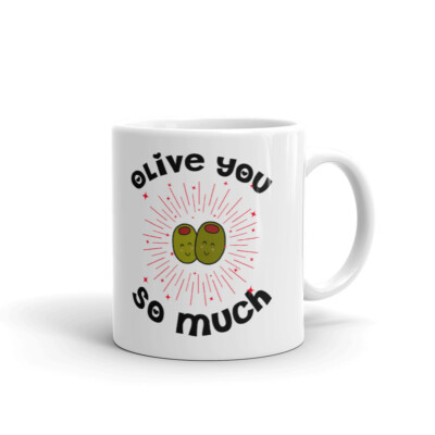 Olive you So Much Funny Lover Valentine Unique Cup Gift Coffee Tea Ceramic Mug