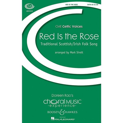 Red Is the Rose (CME Celtic Voices) SATB arranged by Mark Sirett