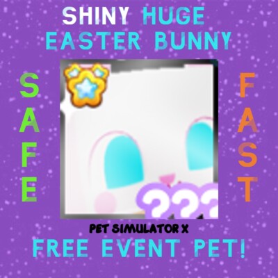   Shiny Huge Easter Bunny   -   Cheapest! Fastest! Safest! Free Event Pet!  
