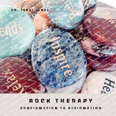 Rock Therapy: Confirmation to Affirmation by Terri D. Jones Paperback Book