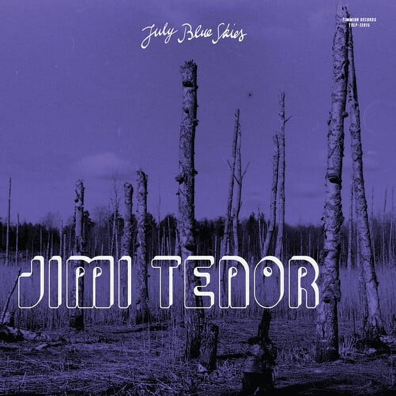 Jimi Tenor - July Blue Skies - Music & Performance - Vinyl