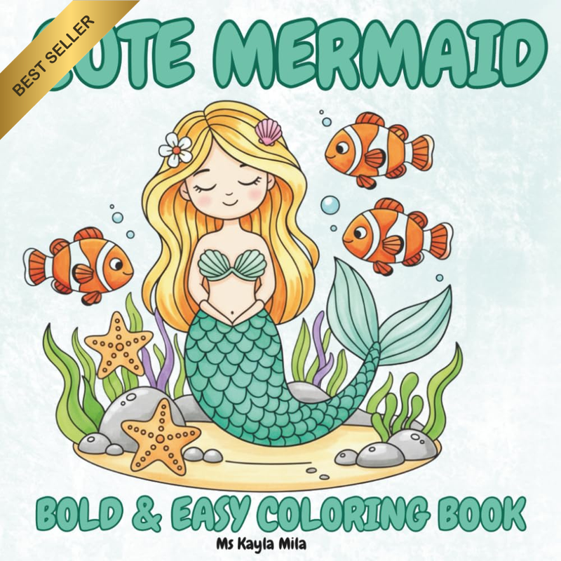 Cute Mermaid: Bold and Easy Coloring Book for Kids Ages 4-8
