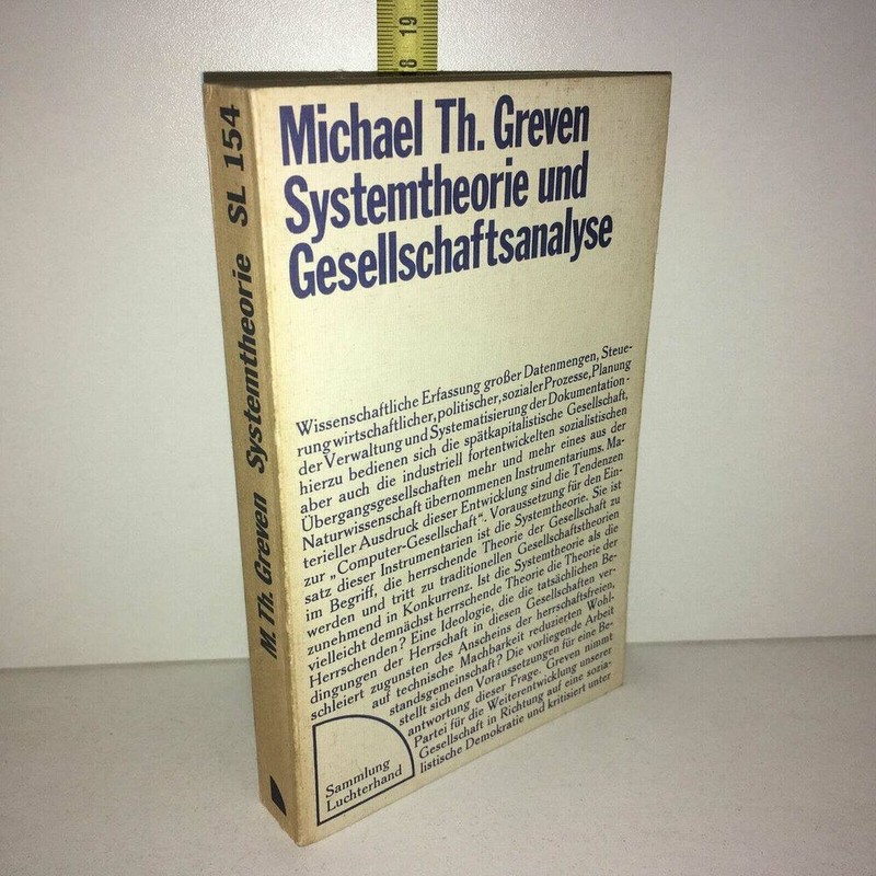 Michael Th. Greven Systemtheorie Und Gesellschaftsanalyse - 1974 - Yy-13542