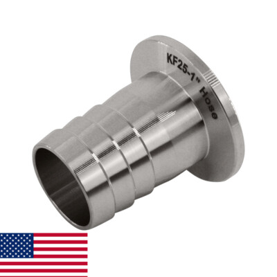 KF-25 NW-25 1'' Hose Barb Adapter Vacuum Fitting SS304 LoCo SCIENCE!!