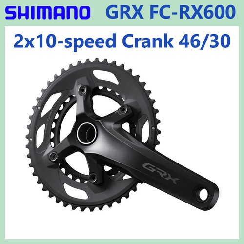 SHIMANO GRX RX600 2x10 Speed Crankset 165mm 170mm 172.5mm 46x30T