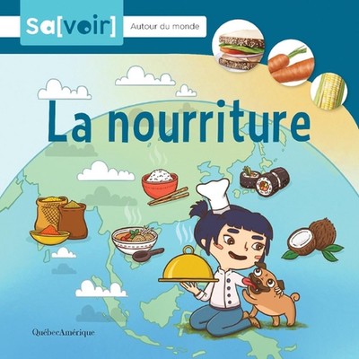 La Nourriture by Qu?bec Am?rique Hardcover Book