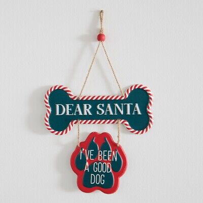 Christmas Ornament Dear Santa I've Been A Good Dog