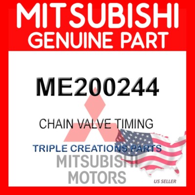 Genuine OEM Mitsubishi ME200244 CHAIN VALVE TIMING