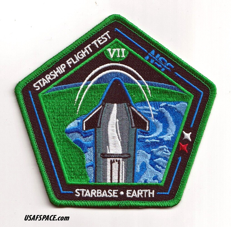 Authentic STARSHIP FLIGHT TEST 7- SPACEX -STARBASE, EARTH Launch PATCH