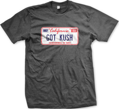 SALE Got Kush California License Plate Cool Hipster T-shirt